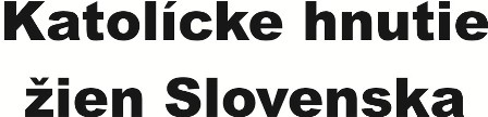 Katolícke hnutie žien Slovenska